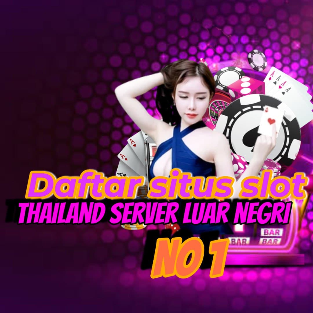 judi slot thailand terpercaya